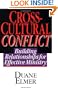 Cross-Cultural Conflict: Building Relationships for Effective Ministry