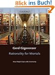 Rationality for Mortals:How People Co...