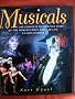 Musicals: The Complete Story