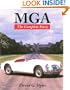 MGA: The Complete Story