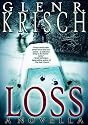 Loss, a novella of psychological horror