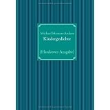 Kindergedichte: (Hardcover-Ausgabe)von "Michael Heinen-Anders"