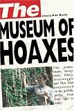 The Museum of Hoaxes