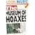 The Museum of Hoaxes: The World's Greatest Hoaxes