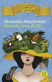 Mensch, reime dich! - Alexander Moszkowski