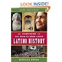 Everything You Need to Know About Latino History: 2008 Edition
