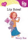 Lily Rules! (Lily Series, Book 8)