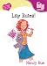 Lily Rules! (Young Women of Faith: Lily Series, Book 8)