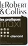 Robert & Collins Dictionnaire français-allemand et allemand-français (le practiques maxi) (Middle French Edition)