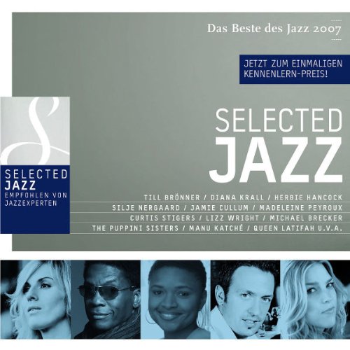 Produkt-Bild: Selected Jazz - Das Beste des Jazz 2007