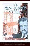 The New Yorker Stories (Exile Classics)