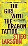 The Girl with the Dragon Tattoo (Millennium Trilogy, Book 1) By Stieg Larsson