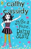 Strike a Pose, Daizy Star
