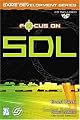 Focus On SDL (The Premier Press Game Development Series)