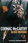 Blood Meridian (Picador Books)