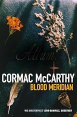 Blood Meridian (Picador Books)