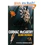 Blood Meridian: Or The Evening Redness in the West (Picador Books)
