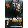 Blood Meridian: Or, the Evening Redness in the West (Picador Books)