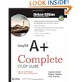 CompTIA A+ Complete Deluxe Study Guide: Exams 220-701 (Essentials) and 220-702 (Practical...