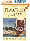 Timothy of the Cay