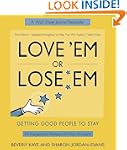 Love 'em or Lose 'em: Getting Good Pe...