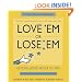 Love 'Em or Lose 'Em: Getting Good People to Stay (3rd Edition)