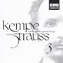 Kempe Conducts Richard Strauss: Volume 3