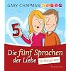Die f�nf Sprachen der Liebe f�r Wenig-Leser