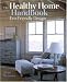 Book The Healthy Home Handbook: Eco-Friendly Design