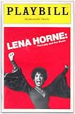 LENA HORNE: THE LADY AND HER MUSIC - PLAYBILL - MAY 1982