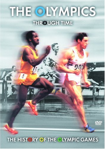 The Olympics Through Time - The History Of The Olympic Games