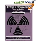 Textbook of Radiopharmacy (Nuclear Medicine, Vol 3) by C. B. Sampson