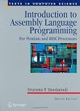 Introduction to Assembly Language Programming: For Pentium and RISC Processors (Texts in Computer Science)