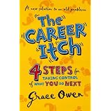 TheCareerItch-4StepsforTakingControlofWhatYouDoNext