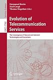 Telecommunication services evolution : the convergence of telecom and internet technologies and ecosystems