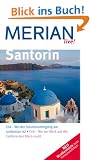 Santorin: Oia - wo der Sonnenuntergang am sch�nsten ist. Fir� - Wo der Blick auf die Caldera den Atem raubt (MERIAN live)