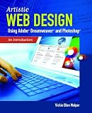 51XdkkW3FKL. SL160  Artistic Web Design Using Adobe Dreamweaver and Photoshop: An Introduction Reviews