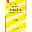 Vedic Equality and Hinduism (Buddhist Tradition S.) by O.P. Gupta