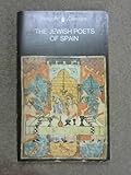 The Jewish poets of Spain 900-1250