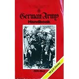 German Army Handbook: 1939-1945 ~ W. J. K. Davies