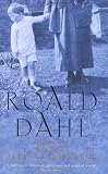 Boy: Tales of Childhood [Paperback] [1988] (Author) Roald Dahl