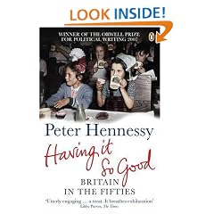 Having it So Good: Britain in the Fifties