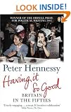 Having it So Good: Britain in the Fifties