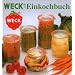 Weck-Einkochbuch