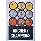 Archery Champions by Robert J. Rhode