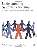 Understanding systems leadership : securing excellence and equity in education
