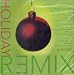 Holiday Remix of Dean Martin, Patti Page, Johnny Mercer, Bobby Helms, Bing Crosby, Mel Torme, Louis 