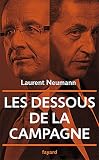 Les dessous de la campagne pr�sidentielle