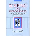 Rolfing and Physical Reality