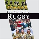 The A to Z of rugby